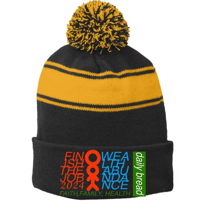 Daily bread positive affirmation finish the job faith wealth Stripe Pom Pom Beanie