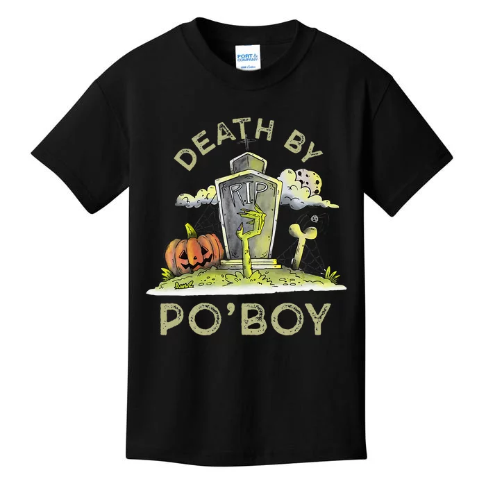 Death By PoBoy Foodie Sandwich Food Lover Louisiana Kids T-Shirt