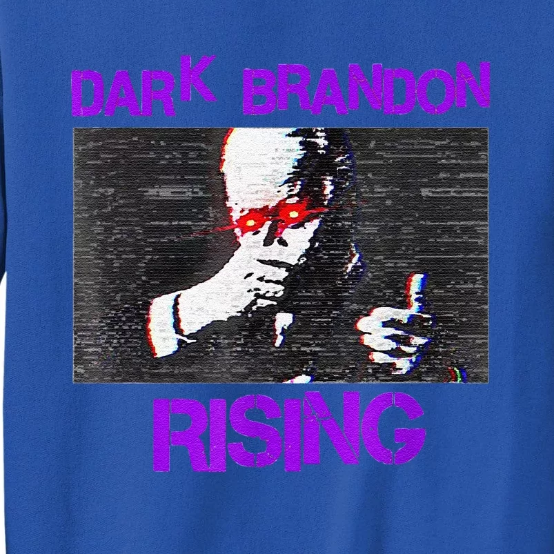 Dark Brandon Rising Saving America Political Tall Sweatshirt