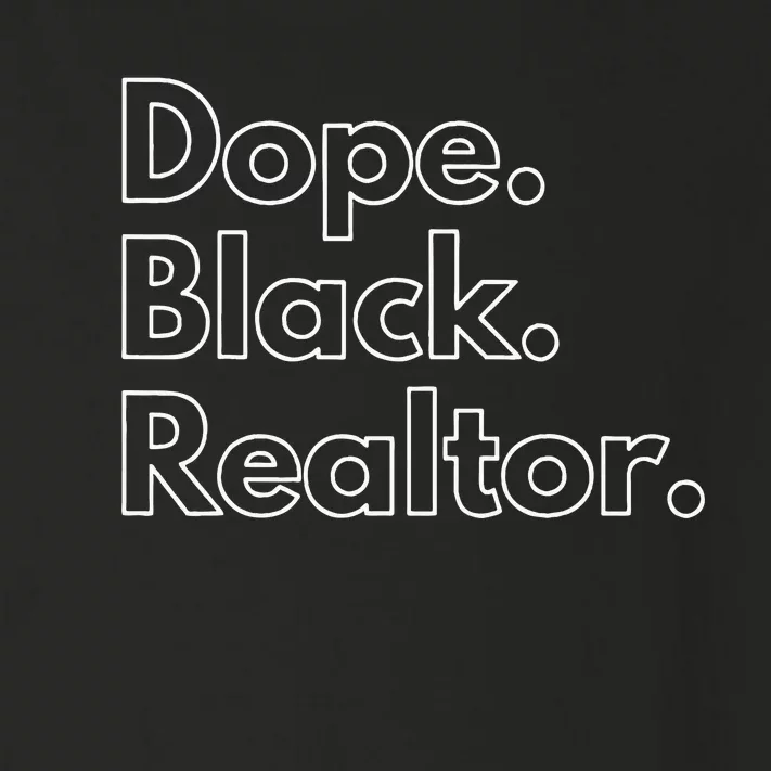 Dope Black Realtor Toddler Long Sleeve Shirt