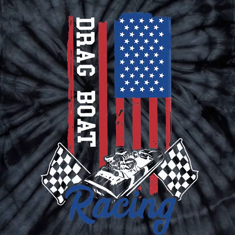 Drag Boat Racing America Usa Flag Boater Motor Boating Tie-Dye T-Shirt