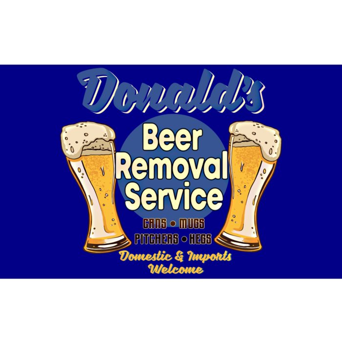 Donald's Beer Removal Service Funny Party Ing Great Gift Bumper Sticker