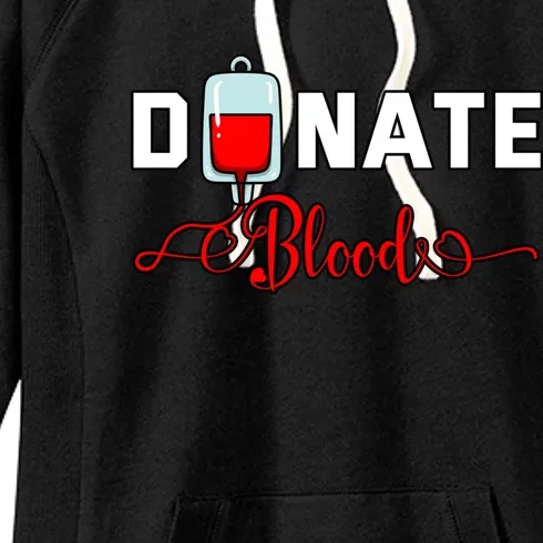 Donate Blood Saved Life National Blood Donor Awareness Month Gift Women's Fleece Hoodie