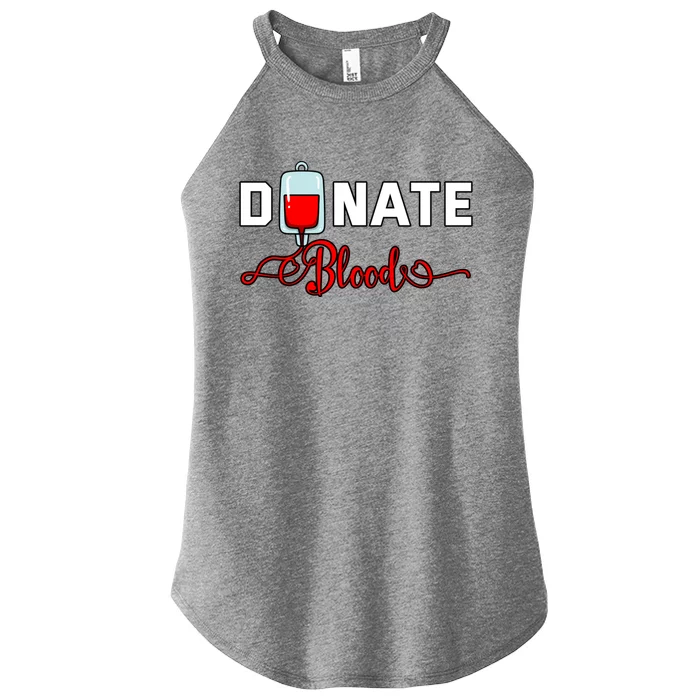 Donate Blood Saved Life National Blood Donor Awareness Month Gift Women’s Perfect Tri Rocker Tank