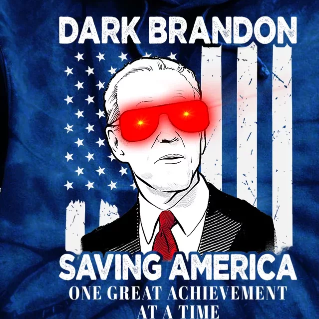 Dark Brandon Saving America Funny Biden Design Tie Dye Hoodie