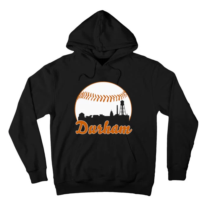 Durham Baseball Skyline North Carolina Tall Hoodie