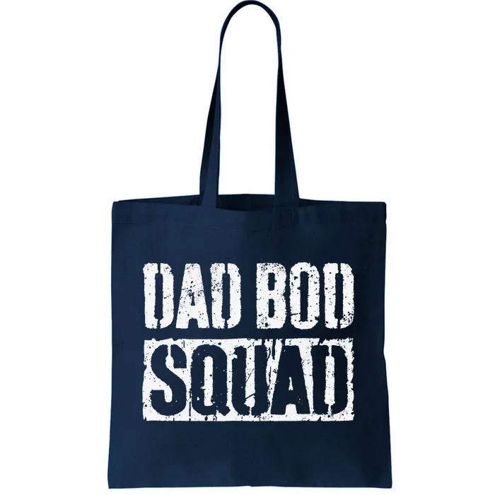 Dad Bod Squad Fathers Day Tote Bag