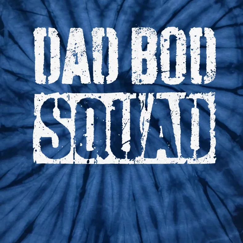 Dad Bod Squad Fathers Day Tie-Dye T-Shirt