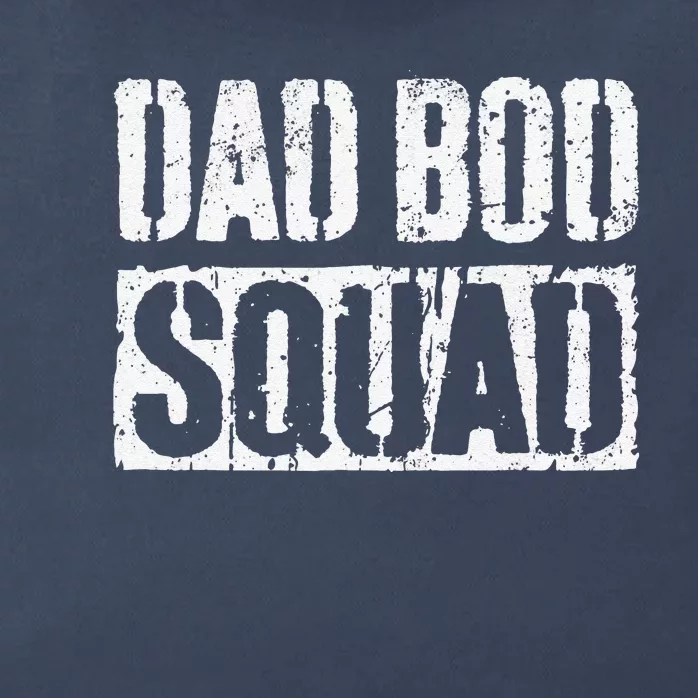 Dad Bod Squad Fathers Day Zip Tote Bag