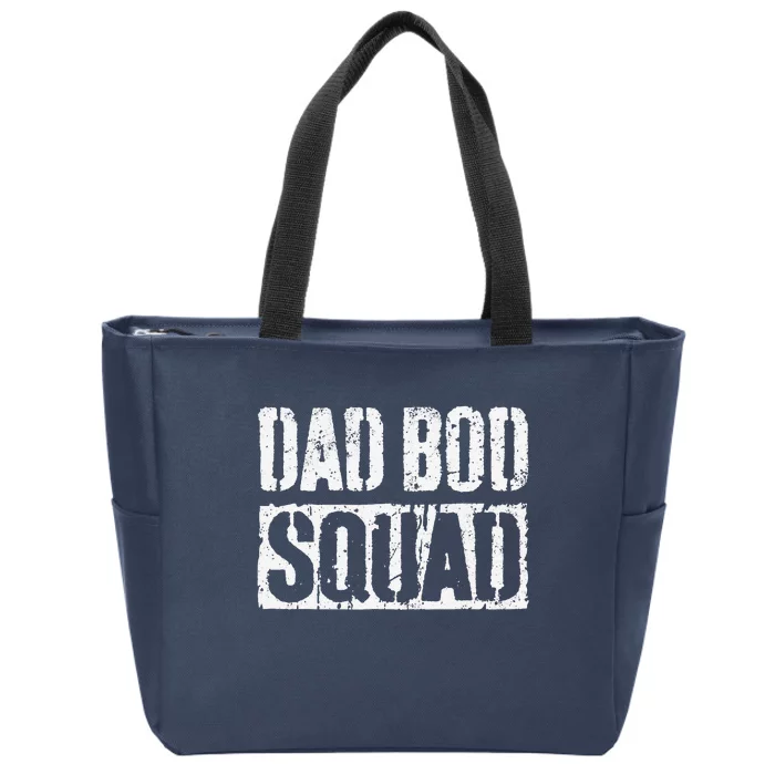 Dad Bod Squad Fathers Day Zip Tote Bag