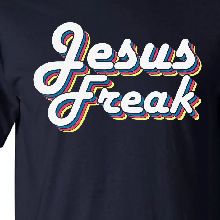 Devotional Bible Scripture Jesus Freak Christian Tall T-Shirt