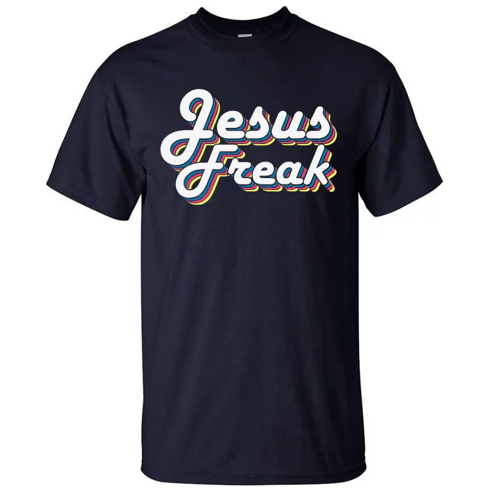 Devotional Bible Scripture Jesus Freak Christian Tall T-Shirt