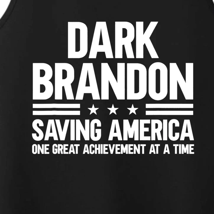 Dark Brandon Saving America Trending Performance Tank