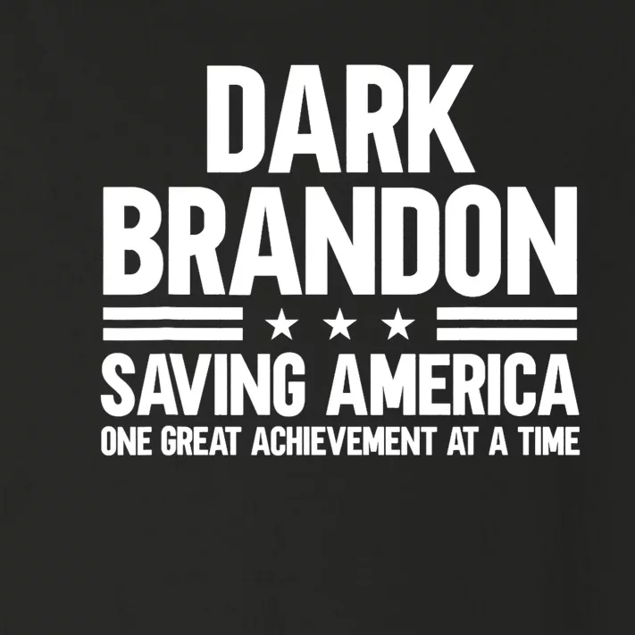 Dark Brandon Saving America Trending Toddler Long Sleeve Shirt