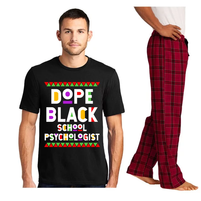 Dope Black School Psychologist African American Job Proud Funny Gift Pajama Set