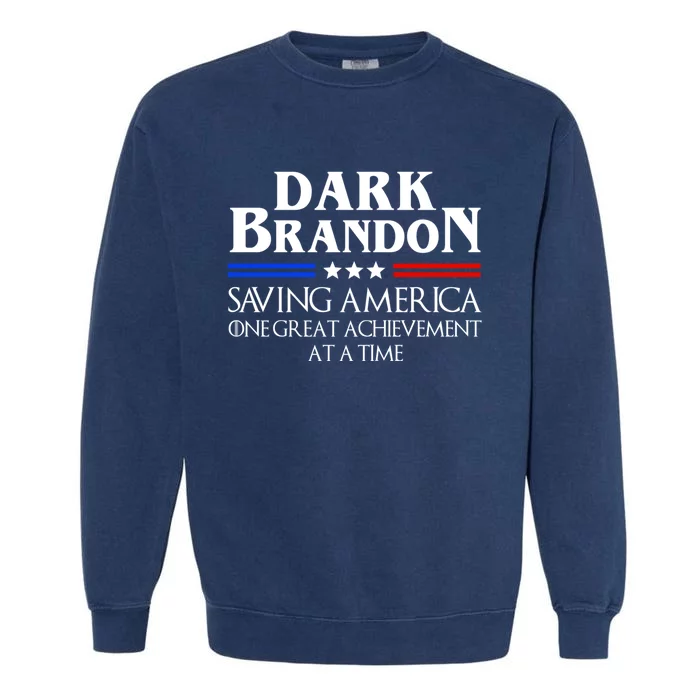 Dark Brandon Saving America Political Gift Garment-Dyed Sweatshirt