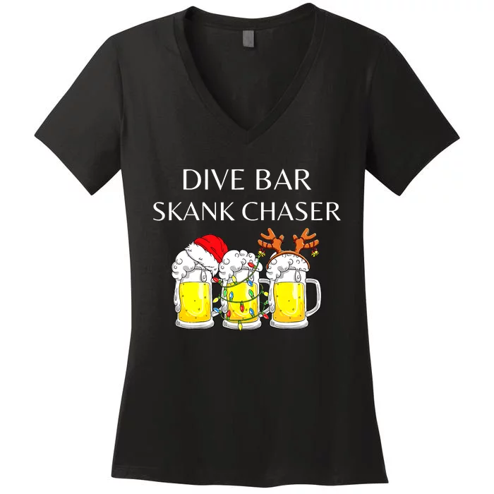 dive bar skank chaser Women's V-Neck T-Shirt