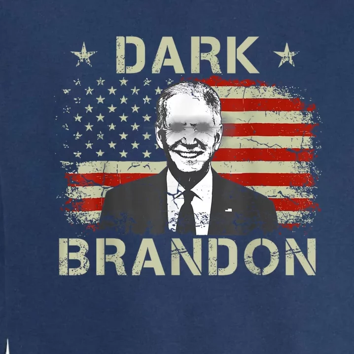 Dark Brandon Saving America Political FunnyJoe Biden Garment-Dyed Sweatshirt