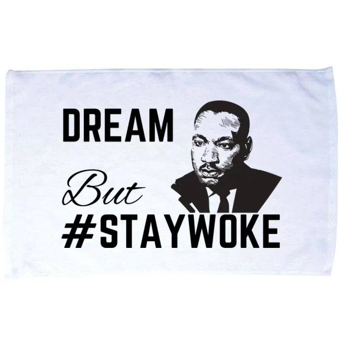 Dream But #Staywoke Microfiber Hand Towel