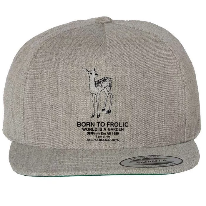 Deer Born To Frolic World Is A Garden Love Em All 1989 Wool Snapback Cap