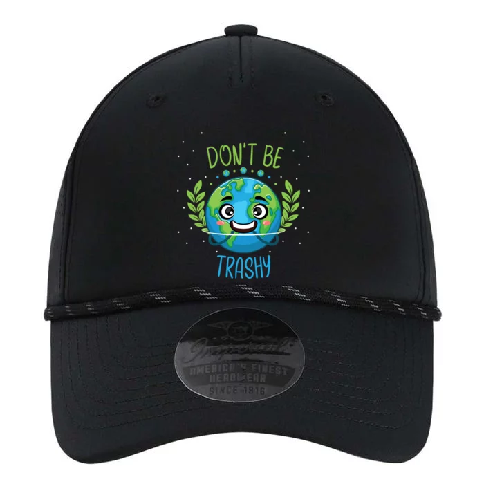 Don’t Be Trashy I Earth Day Science Astronomy Scientist Gift Performance The Dyno Cap