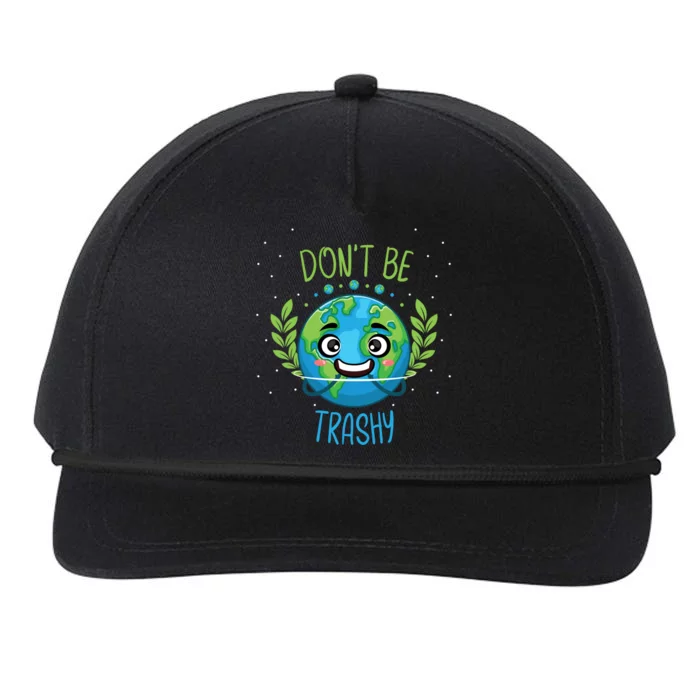 Don’t Be Trashy Gift Snapback Five-Panel Rope Hat