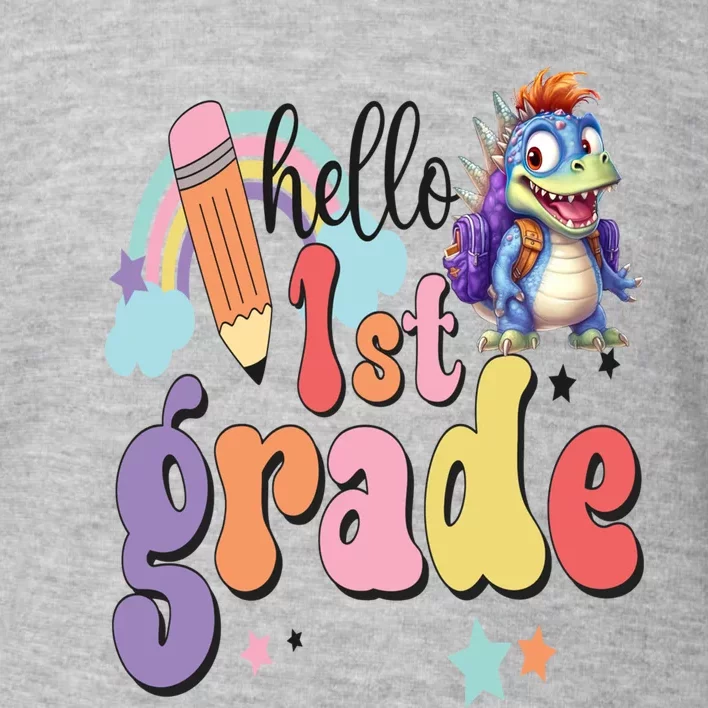 Dinosaur Back To School Hello First Grade 1St Grade Happy Gift Toddler Sweatshirt