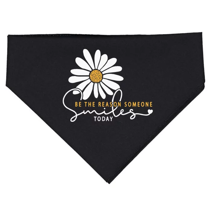 Daisy Be The Reason Someone Smiles Today USA-Made Doggie Bandana