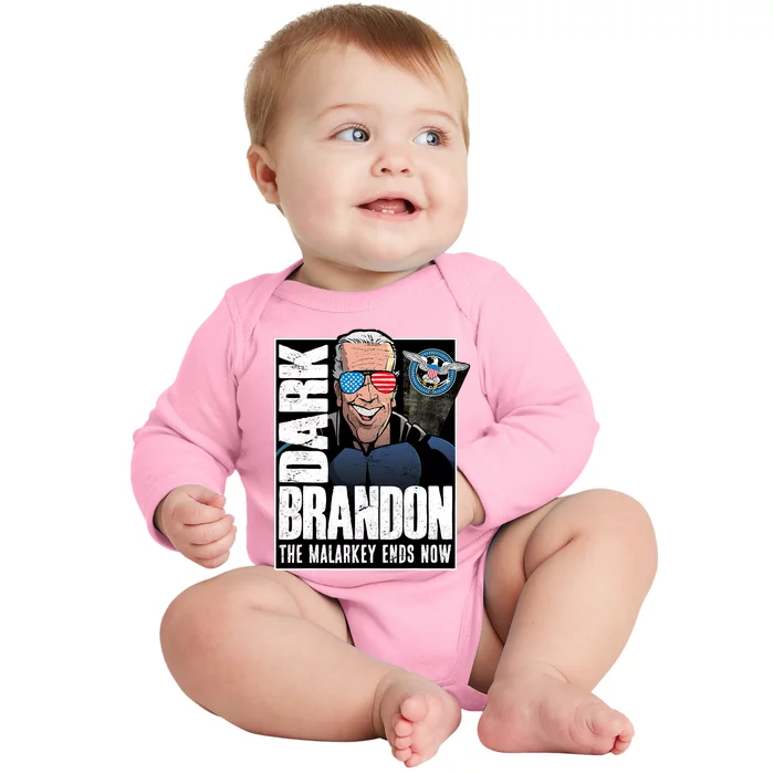 Dark Brandon The Malarkey Ends Now Baby Long Sleeve Bodysuit