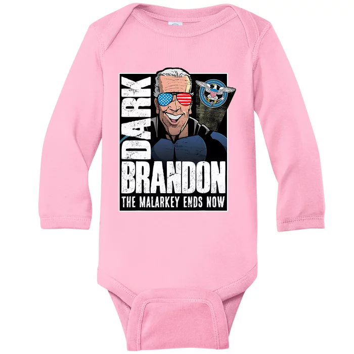 Dark Brandon The Malarkey Ends Now Baby Long Sleeve Bodysuit