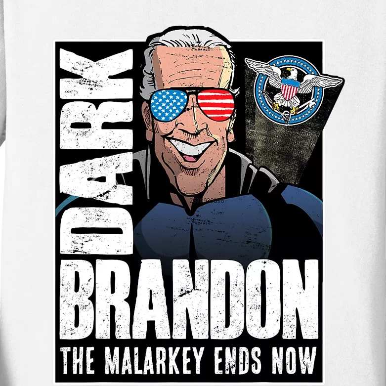 Dark Brandon The Malarkey Ends Now Kids Long Sleeve Shirt