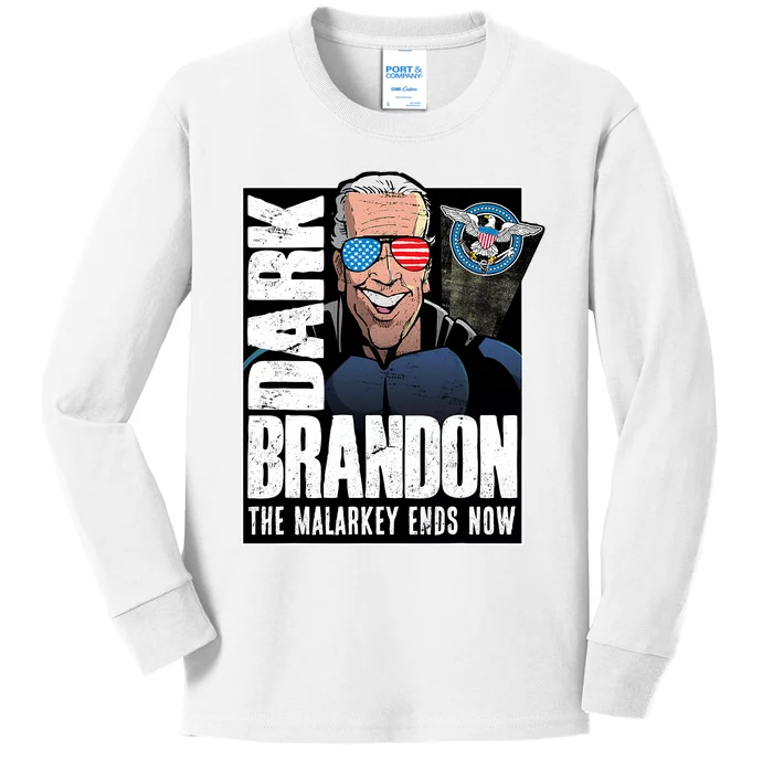 Dark Brandon The Malarkey Ends Now Kids Long Sleeve Shirt