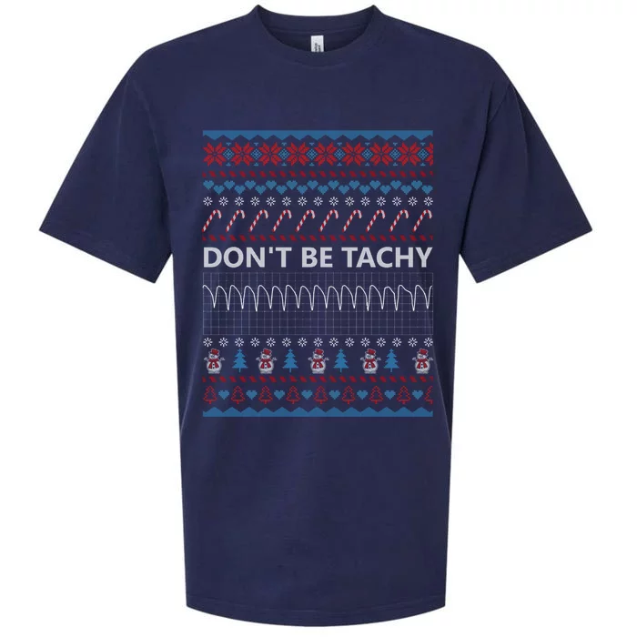 DonT Be Tachy Ugly Christmas Sweater Funny Gift Cute Gift Sueded Cloud Jersey T-Shirt