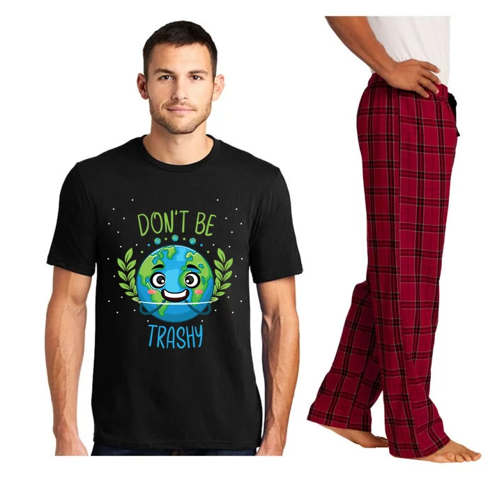 Don’t Be Trashy Cool Gift Pajama Set