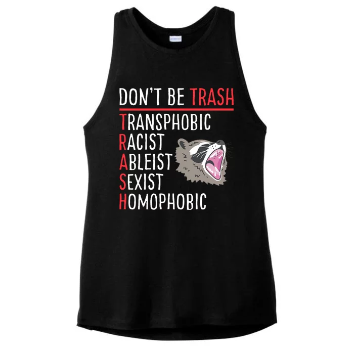 Don't Be Trash Funny Racoon Ladies Tri-Blend Wicking Tank