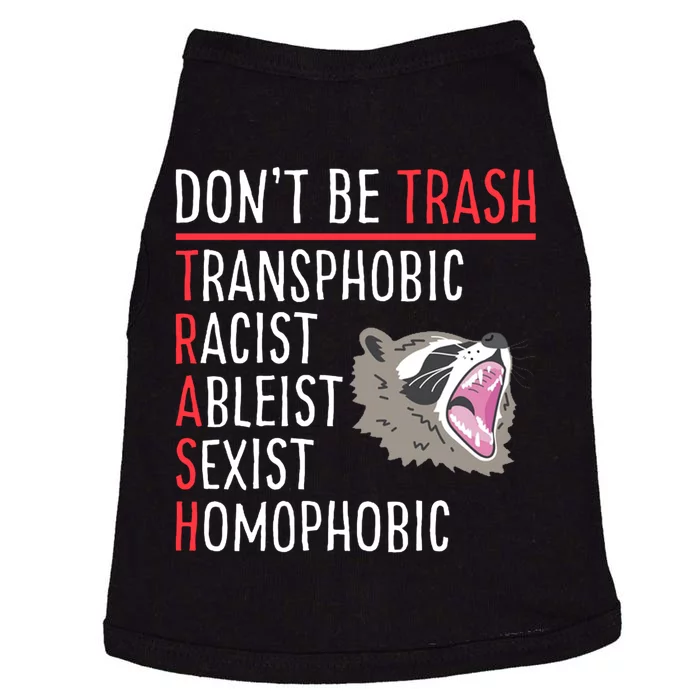 Don't Be Trash Funny Racoon Doggie Tank