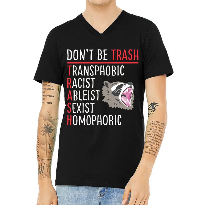 Don't Be Trash Funny Racoon V-Neck T-Shirt