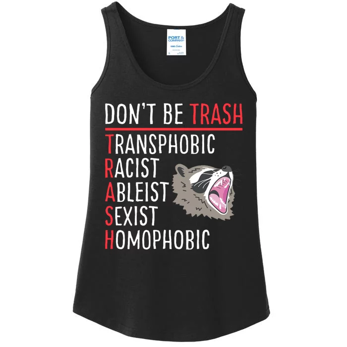 Don't Be Trash Funny Racoon Ladies Essential Tank