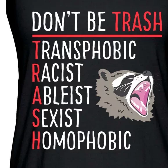 Don't Be Trash Funny Racoon Ladies Essential Flowy Tank