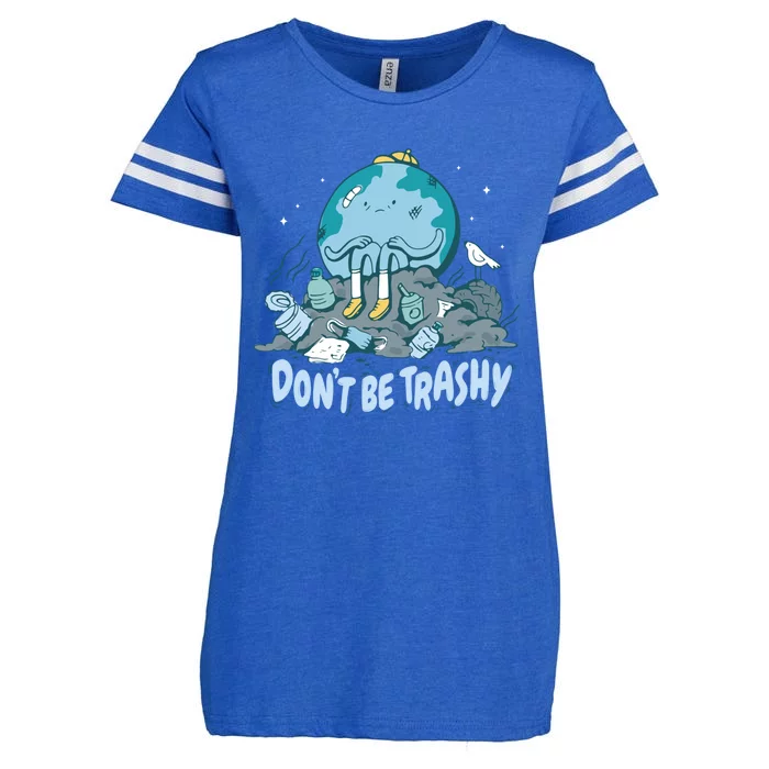 Dont Be Trashy Globe Earth Day Nature Lover Activist Ecology Cute Gift Enza Ladies Jersey Football T-Shirt