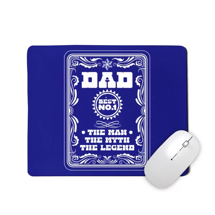 Dad Best The The Myth The Legend Fathers Day Dad Gift Mousepad