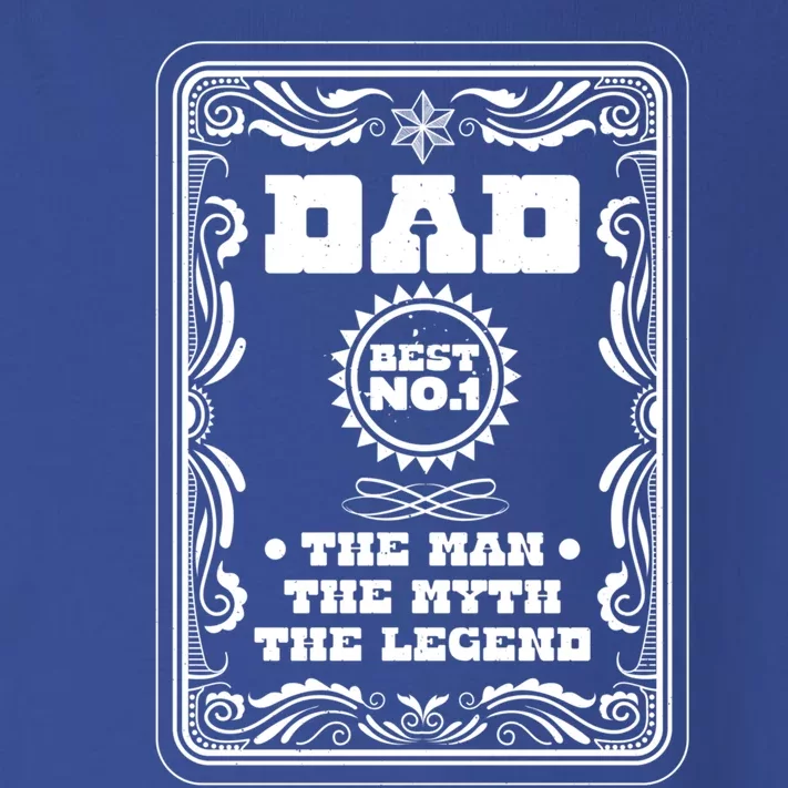 Dad Best The The Myth The Legend Fathers Day Dad Gift Toddler Long Sleeve Shirt