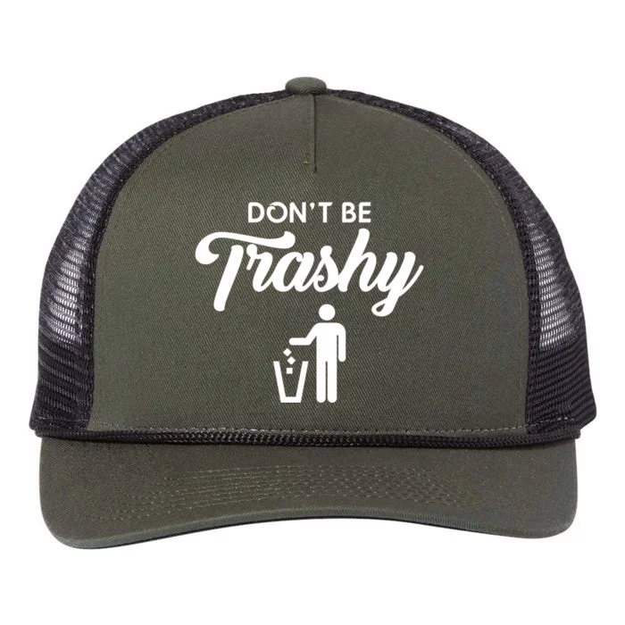 Dont Be Trashy Recycle Earth Day Recycling Trash Awareness Gift Retro Rope Trucker Hat Cap