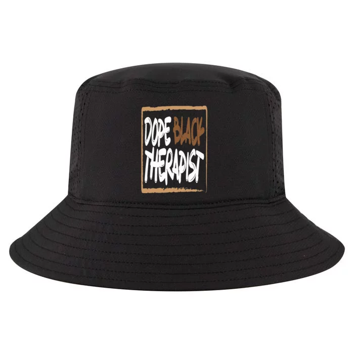 Dope Black Therapist Black Pride Afrocentric Melanin Cool Comfort Performance Bucket Hat