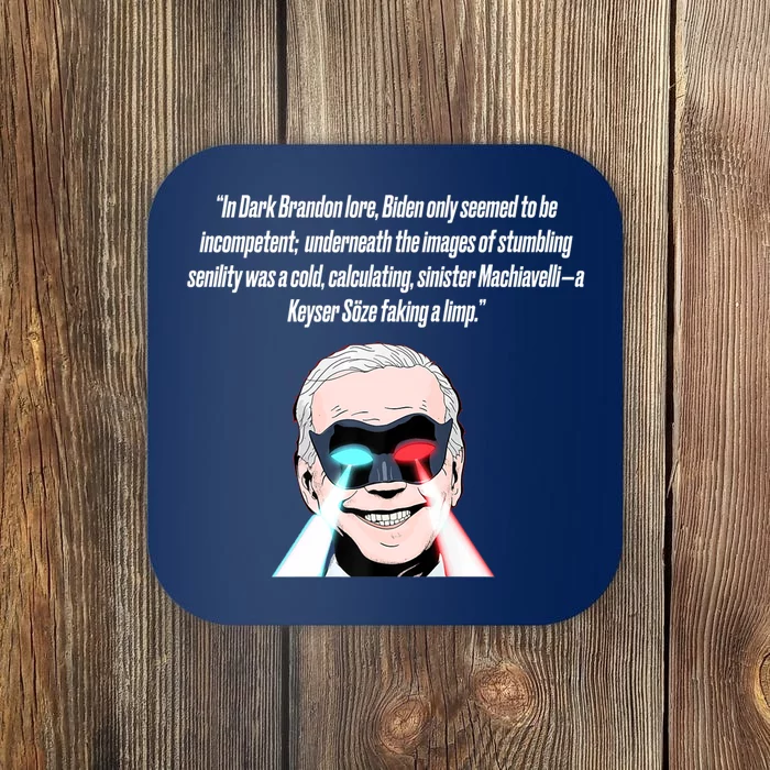 Dark Brandon Trendy Sarcastic Dark Brandon Meme US Shirt Coaster