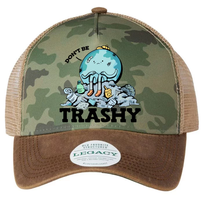 Don't Be Trashy Garbage Pollution Earth Day Advocacy Gift Legacy Tie Dye Trucker Hat