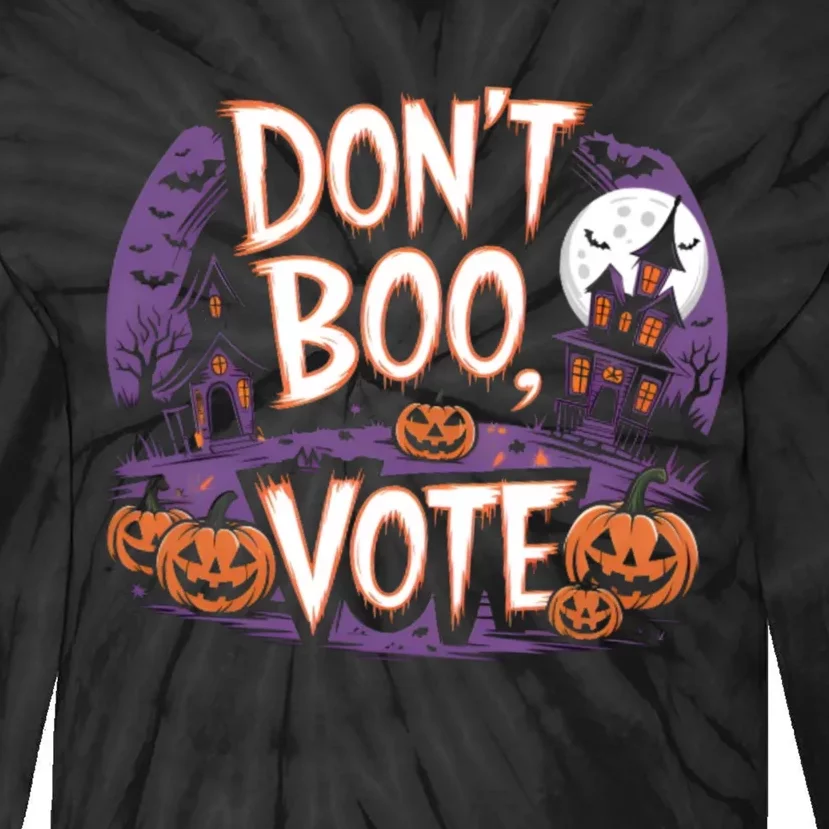 DonT Boo Vote DonT Boo Vote Halloween Tie-Dye Long Sleeve Shirt