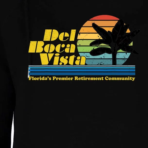 Del Boca Vista Retirement Community Funny Novelty Design Womens Funnel Neck Pullover Hood