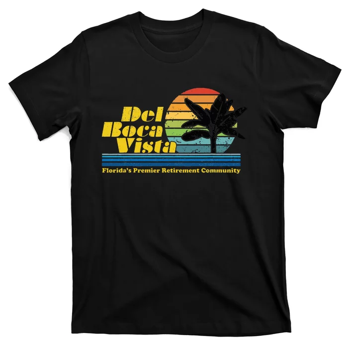 Del Boca Vista Retiret Community Funny Novelty Design T-Shirt