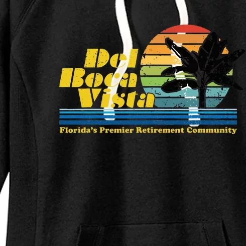 Del Boca Vista Retiret Community Funny Novelty Design Women's Fleece Hoodie